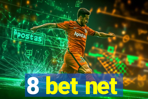 8 bet net